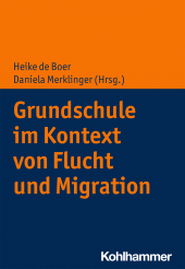 eBook, Grundschule im Kontext von Flucht und Migration, Kohlhammer Verlag