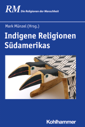 E-book, Indigene Religionen Südamerikas, Kohlhammer Verlag