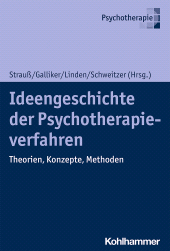 E-book, Ideengeschichte der Psychotherapieverfahren : Theorien, Konzepte, Methoden, Kohlhammer Verlag