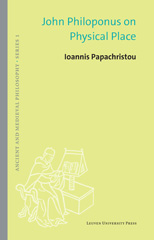 E-book, John Philoponus on Physical Place, Leuven University Press