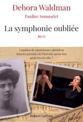 E-book, La Symphonie oubliée, Éditions Robert Laffont