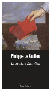 E-book, Le Mystère Richelieu, Éditions Robert Laffont