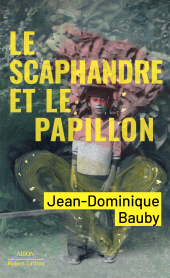 E-book, Le Scaphandre et le Papillon, Éditions Robert Laffont