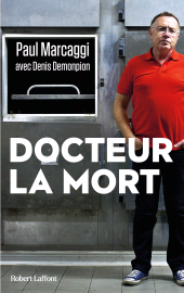 E-book, Docteur la mort, Éditions Robert Laffont