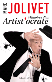 E-book, Mémoires d'un artist'ocrate, Éditions Robert Laffont