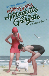 E-book, Les Folles enquêtes de Magritte et Georgette-A Knokke-Le-Zoute !, Éditions Robert Laffont