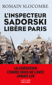 E-book, L'Inspecteur Sadorski libère Paris, Éditions Robert Laffont