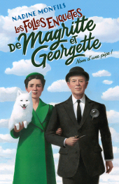 E-book, Les Folles enquêtes de Magritte et Georgette-Nom d'une pipe !, Éditions Robert Laffont