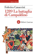 eBook, 1289 : la battaglia di Campaldino, Canaccini, Federico, author, Editori Laterza
