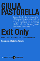 eBook, Exit only : cosa sbaglia l'Italia sui cervelli in fuga, Editori Laterza