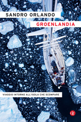 eBook, Groenlandia : viaggio intorno all'isola che scompare, Editori Laterza