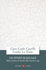 eBook, Lo Stato illegale, Caselli, Gian Carlo, Editori Laterza