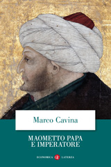 E-book, Maometto papa e imperatore, Cavina, Marco, Editori Laterza