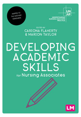eBook, Developing Academic Skills for Nursing Associates, Flaherty, Cariona, Learning Matters