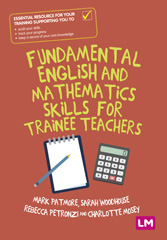 E-book, Fundamental English and Mathematics Skills for Trainee Teachers, Learning Matters