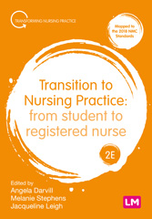 E-book, Transition to Nursing Practice : From Student to Registered Nurse, Learning Matters