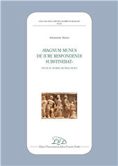 E-book, Magnum munus de iure respondendi substinebat : studi su Publio Rutilio Rufo, LED