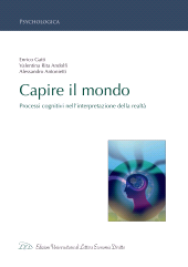 E-book, Capire il mondo : processi cognitivi nell'interpretazione della realtà, LED, Edizioni Universitarie di Lettere Economia Diritto