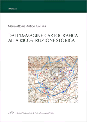 E-book, Dall'immagine cartografica alla ricostruzione storica, LED