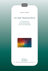 eBook, On self-translation : an exploration in self-translators' teloi and strategies, LED