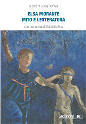 E-book, Elsa Morante : mito e letteratura, Ledizioni