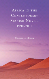 E-book, Africa in the Contemporary Spanish Novel, 1990-2010, Lexington Books