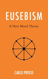 E-book, Eusebism : A New Moral Theory, Lexington Books