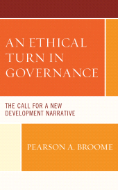 E-book, An Ethical Turn in Governance : The Call for a New Development Narrative, Lexington Books