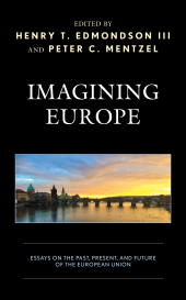 E-book, Imagining Europe : Essays on the Past, Present, and Future of the European Union, Lexington Books