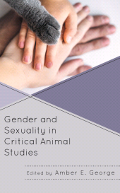 E-book, Gender and Sexuality in Critical Animal Studies, Lexington Books