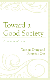 E-book, Toward a Good Society : A Relational Lens, Lexington Books