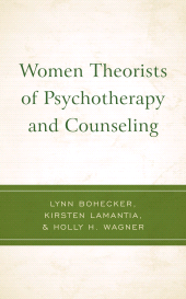 E-book, Women Theorists of Psychotherapy and Counseling, Lexington Books