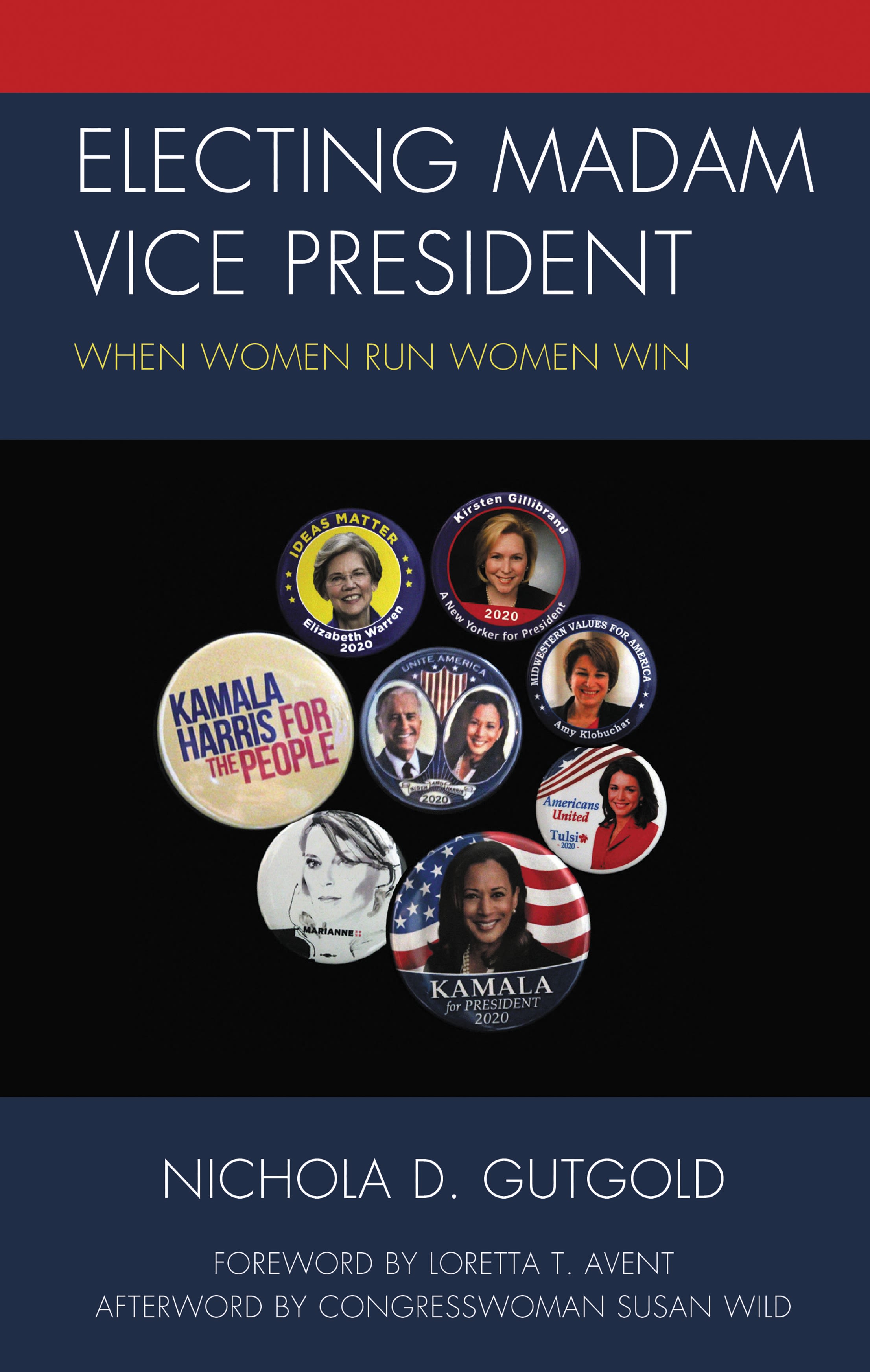 E-book, Electing Madam Vice President : When Women Run Women Win, Lexington Books