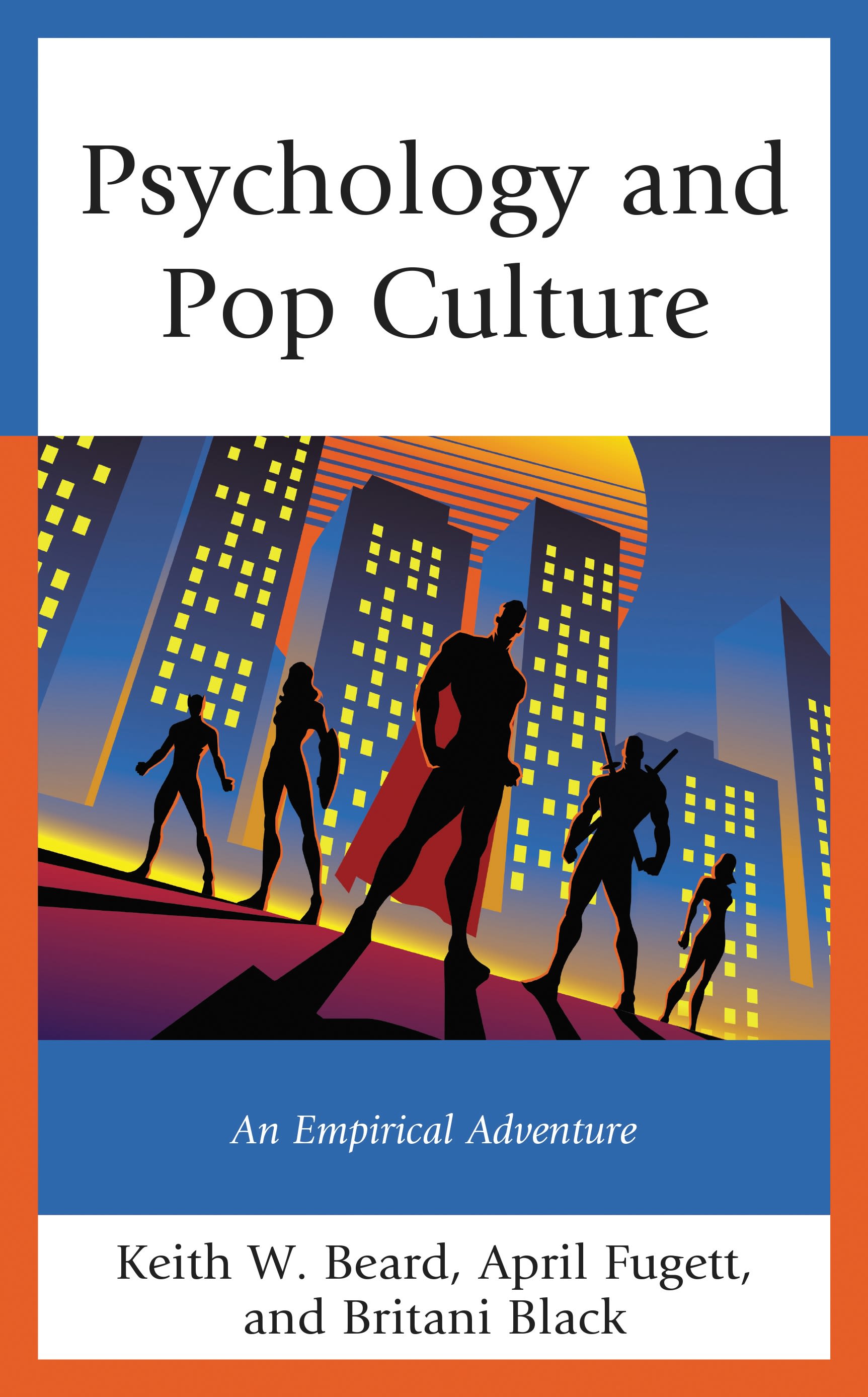E-book, Psychology and Pop Culture : An Empirical Adventure, Lexington Books