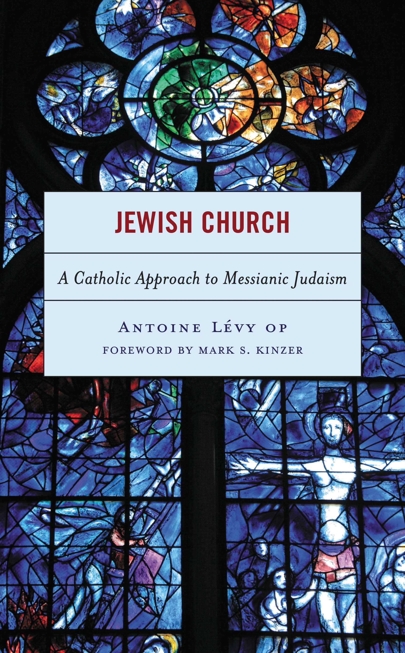E-book, Jewish Church : A Catholic Approach to Messianic Judaism, Lexington Books