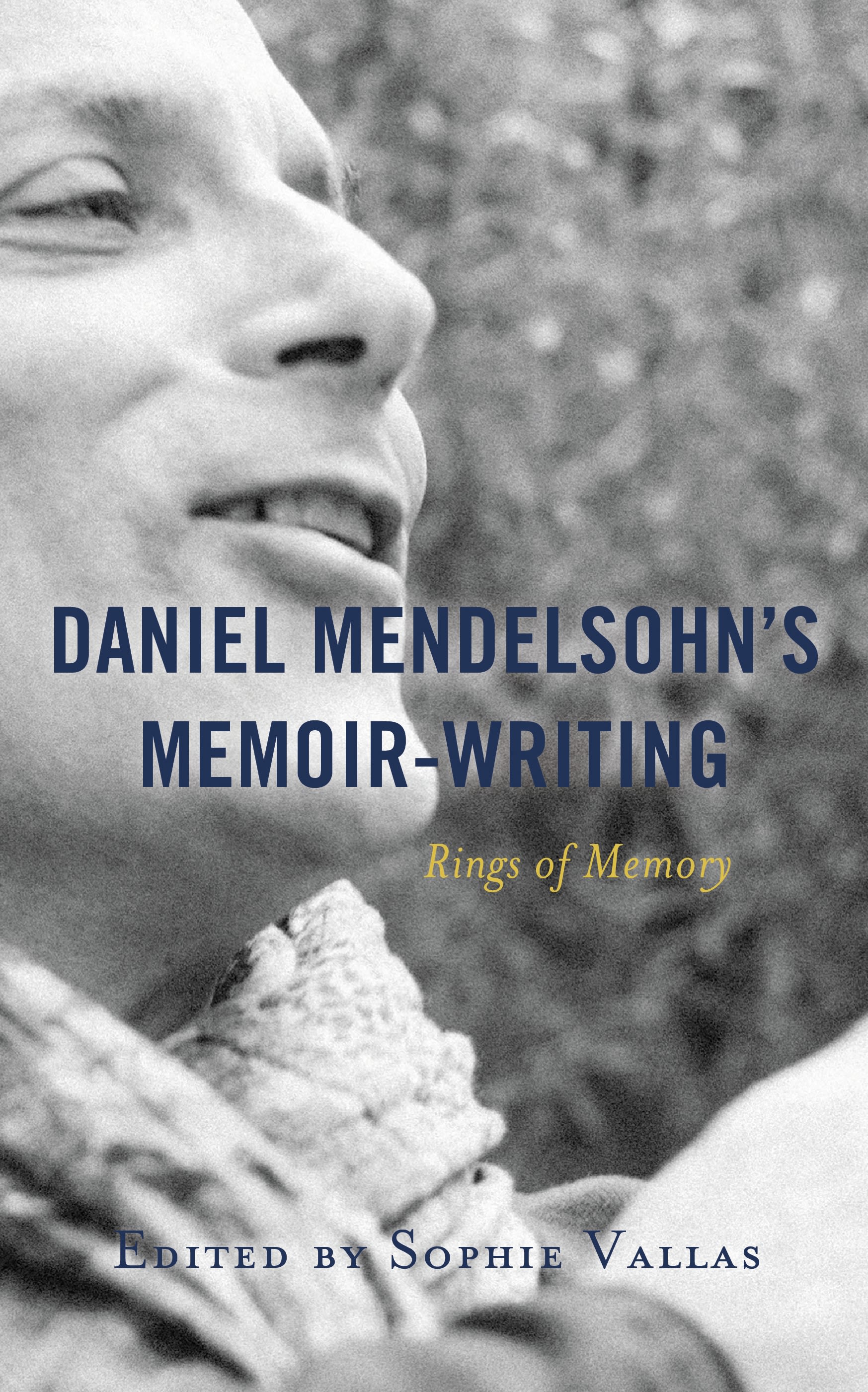 E-book, Daniel Mendelsohn's Memoir-Writing : Rings of Memory, Lexington Books