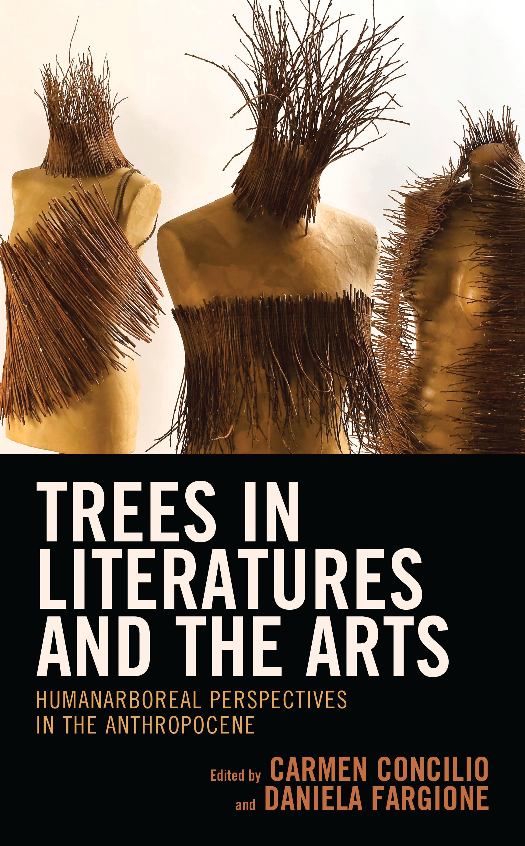 E-book, Trees in Literatures and the Arts : HumanArboreal Perspectives in the Anthropocene, Lexington Books