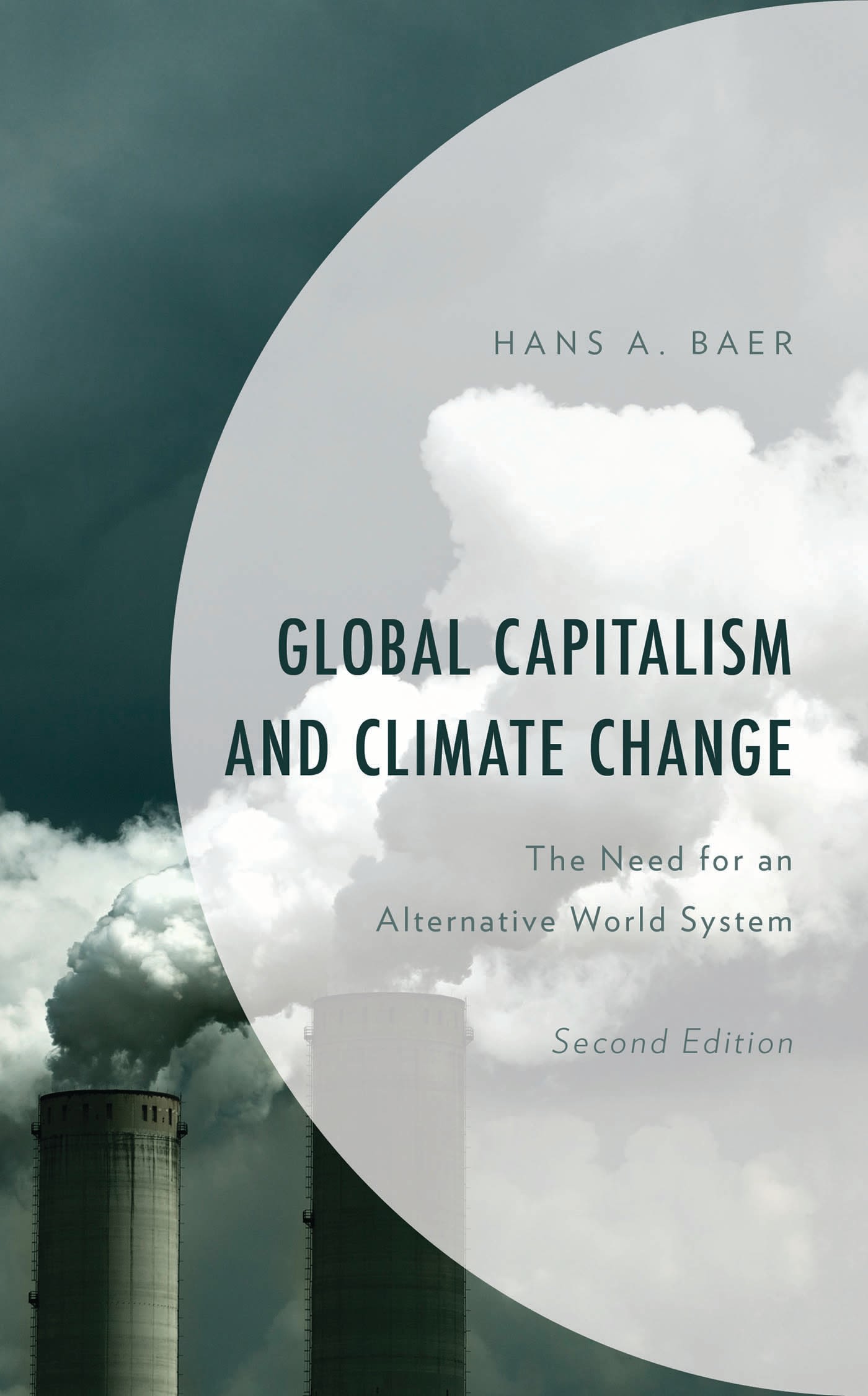 E-book, Global Capitalism and Climate Change : The Need for an Alternative World System, Lexington Books