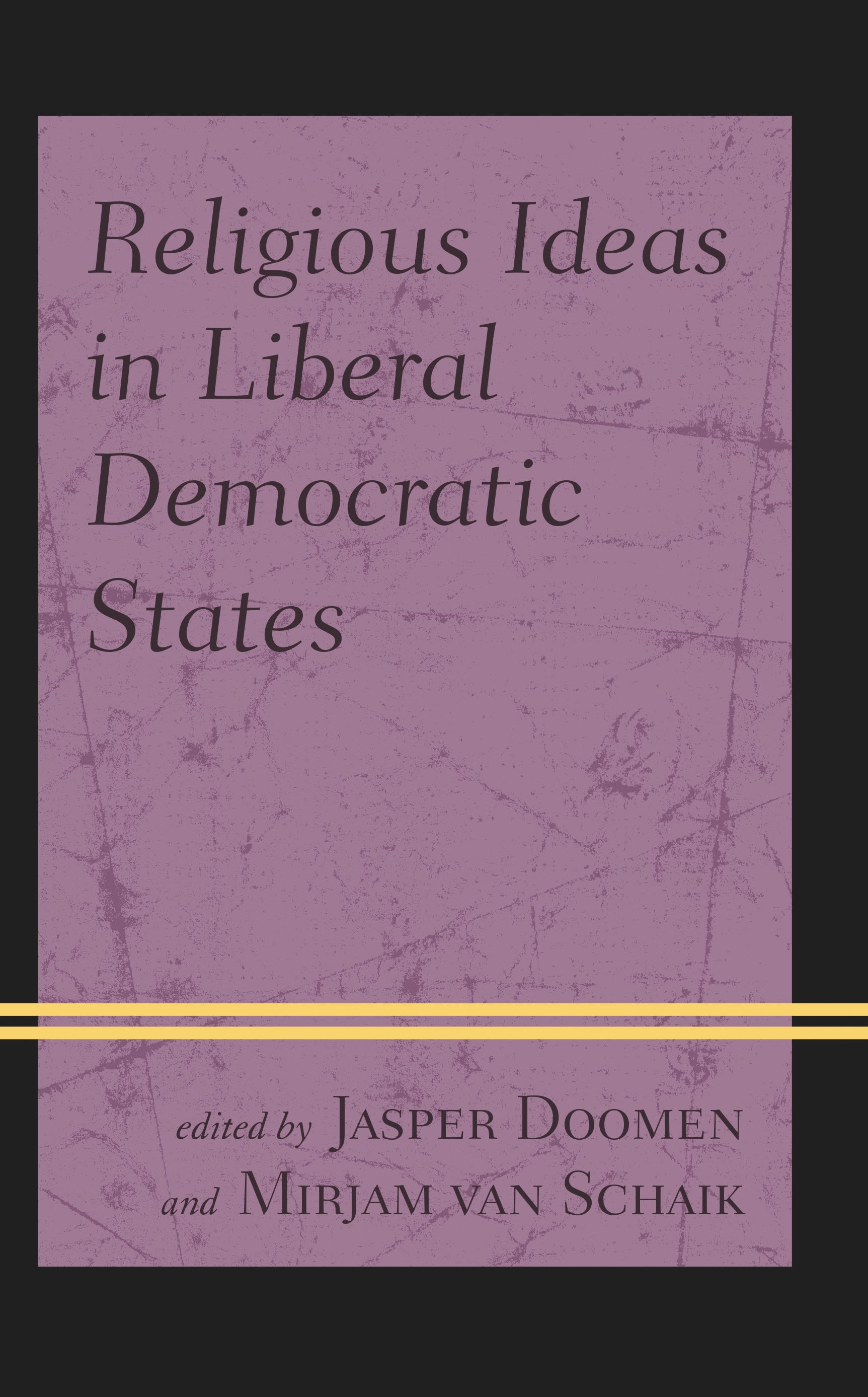 E-book, Religious Ideas in Liberal Democratic States, Lexington Books
