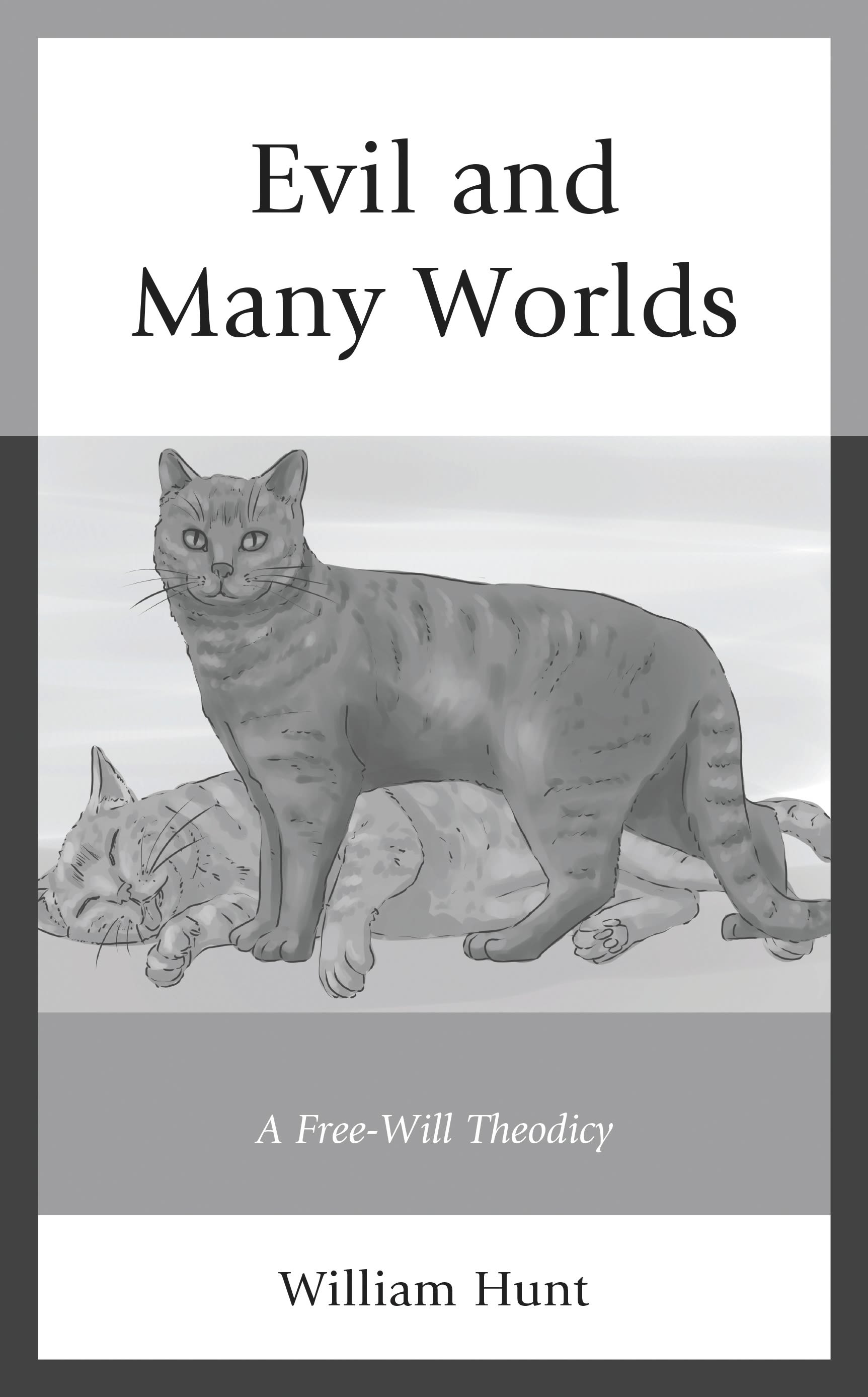 E-book, Evil and Many Worlds : A Free-Will Theodicy, Lexington Books