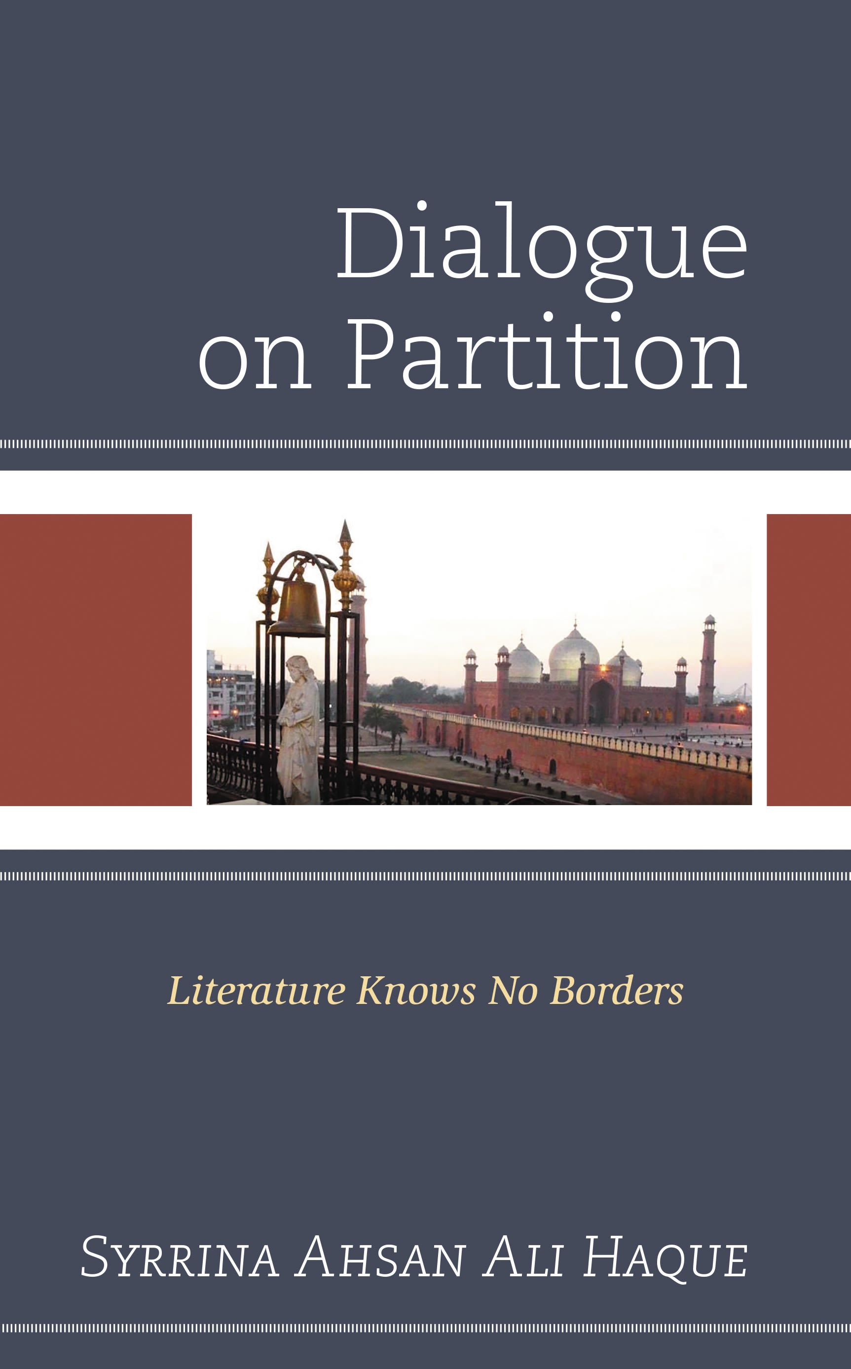 E-book, Dialogue on Partition : Literature Knows No Borders, Lexington Books