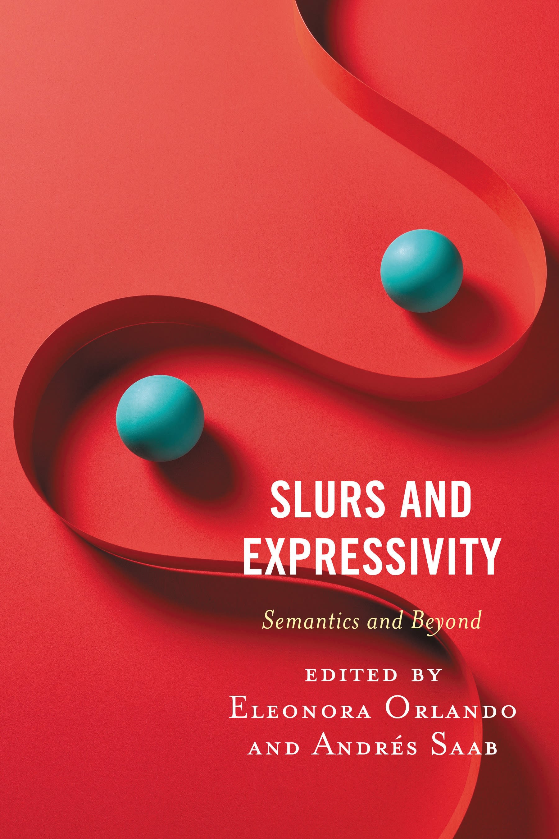 E-book, Slurs and Expressivity : Semantics and Beyond, Caso, Ramiro, Lexington Books