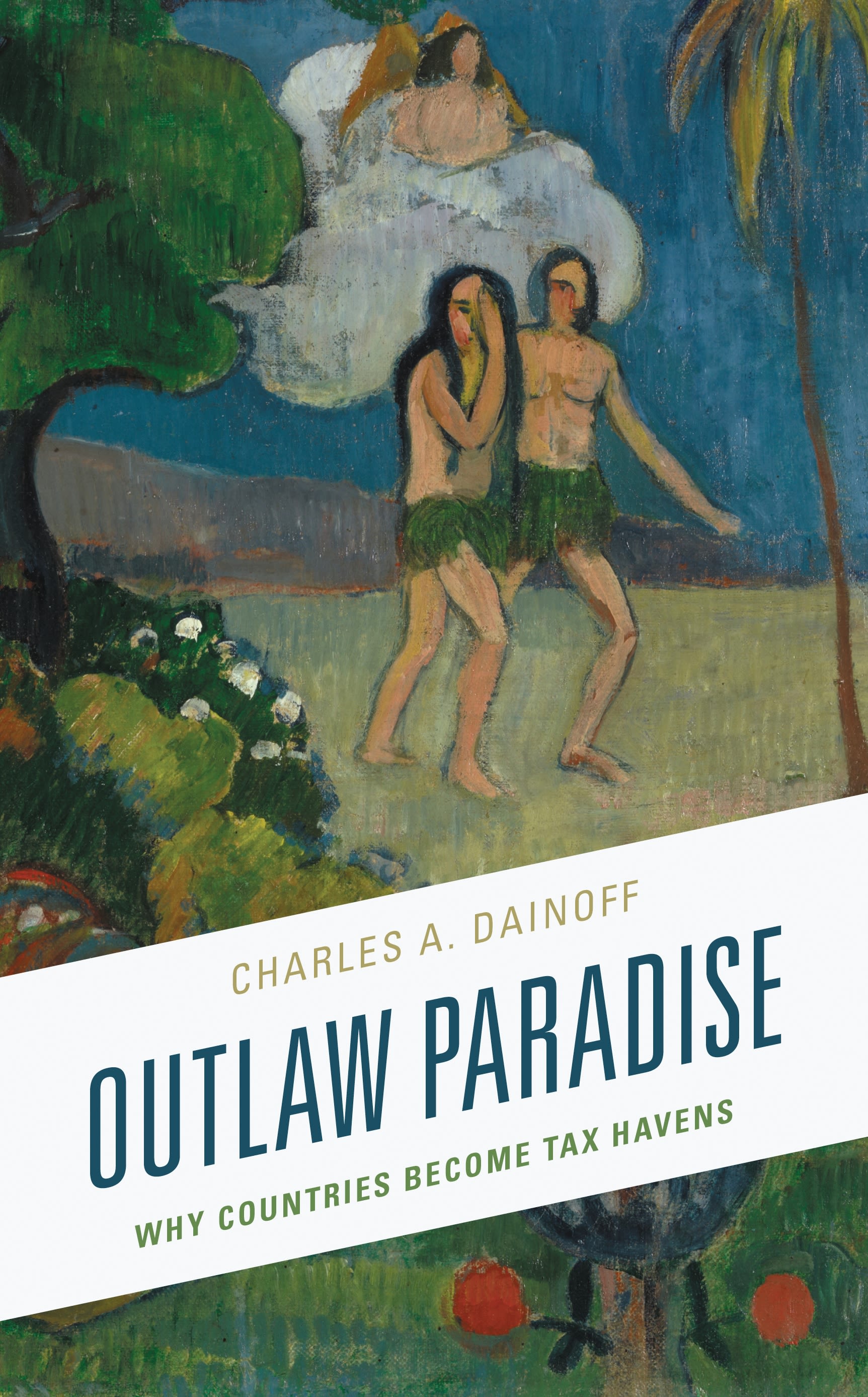 E-book, Outlaw Paradise : Why Countries Become Tax Havens, Lexington Books