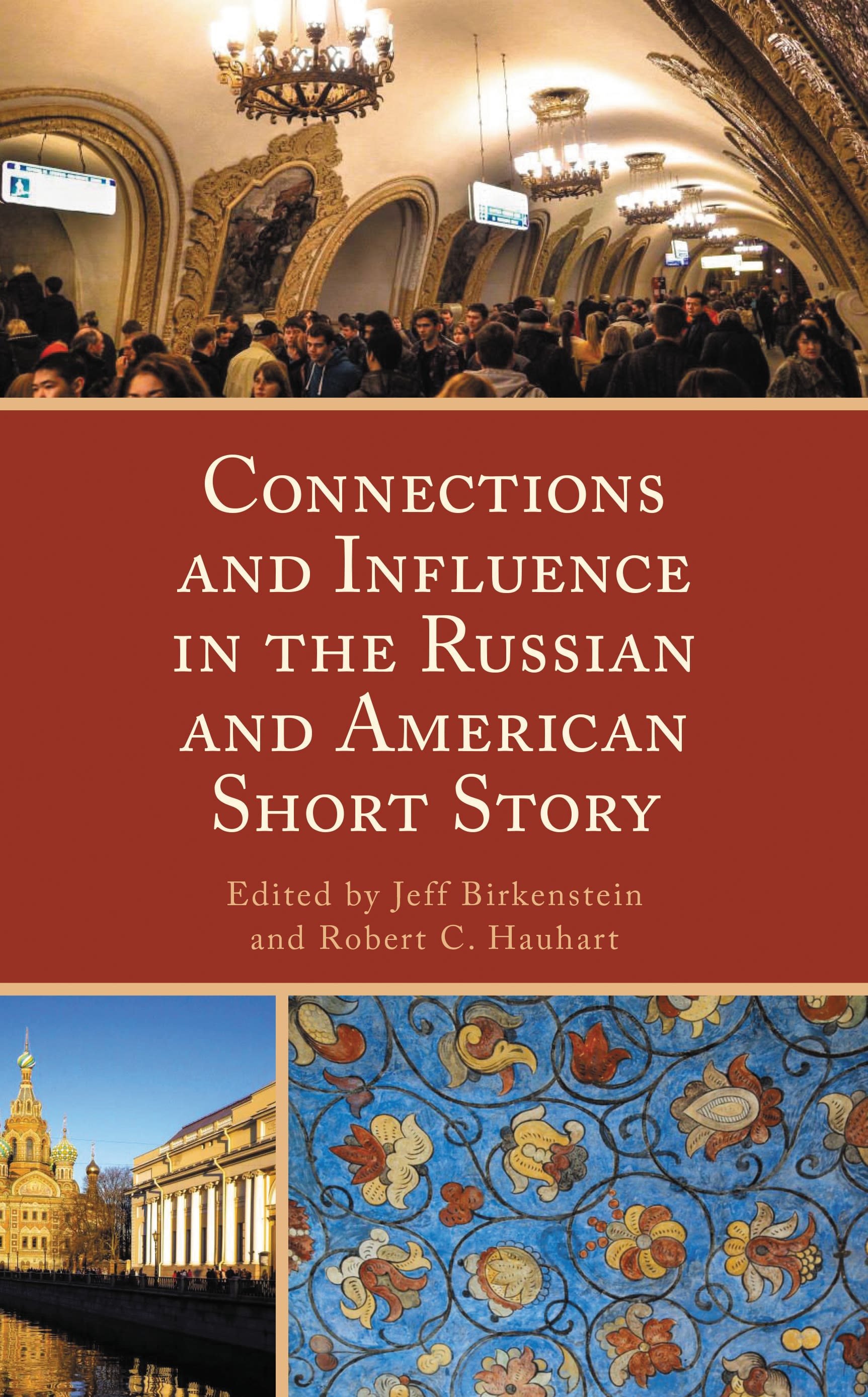 E-book, Connections and Influence in the Russian and American Short Story, Lexington Books