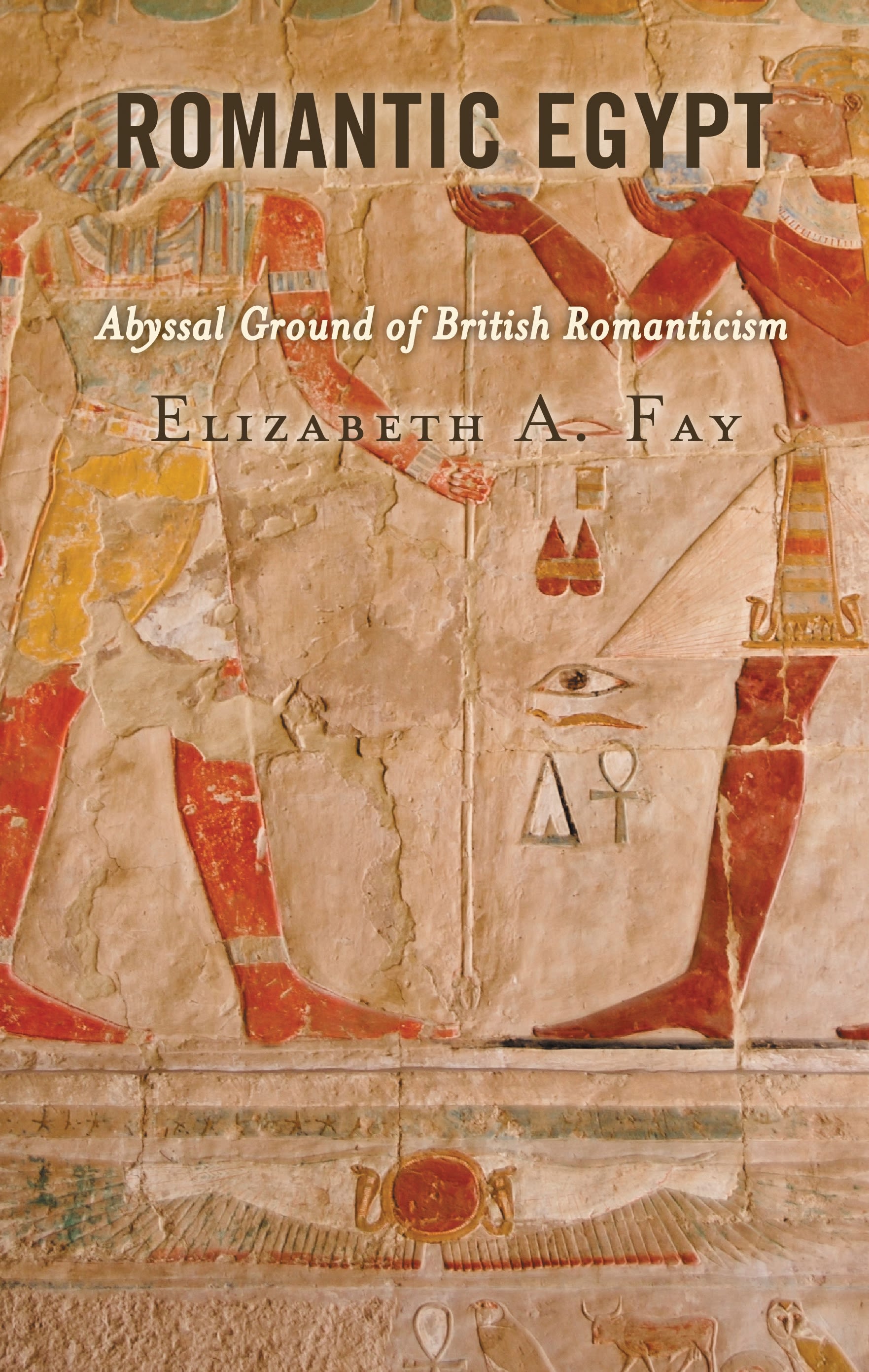 E-book, Romantic Egypt : Abyssal Ground of British Romanticism, Lexington Books