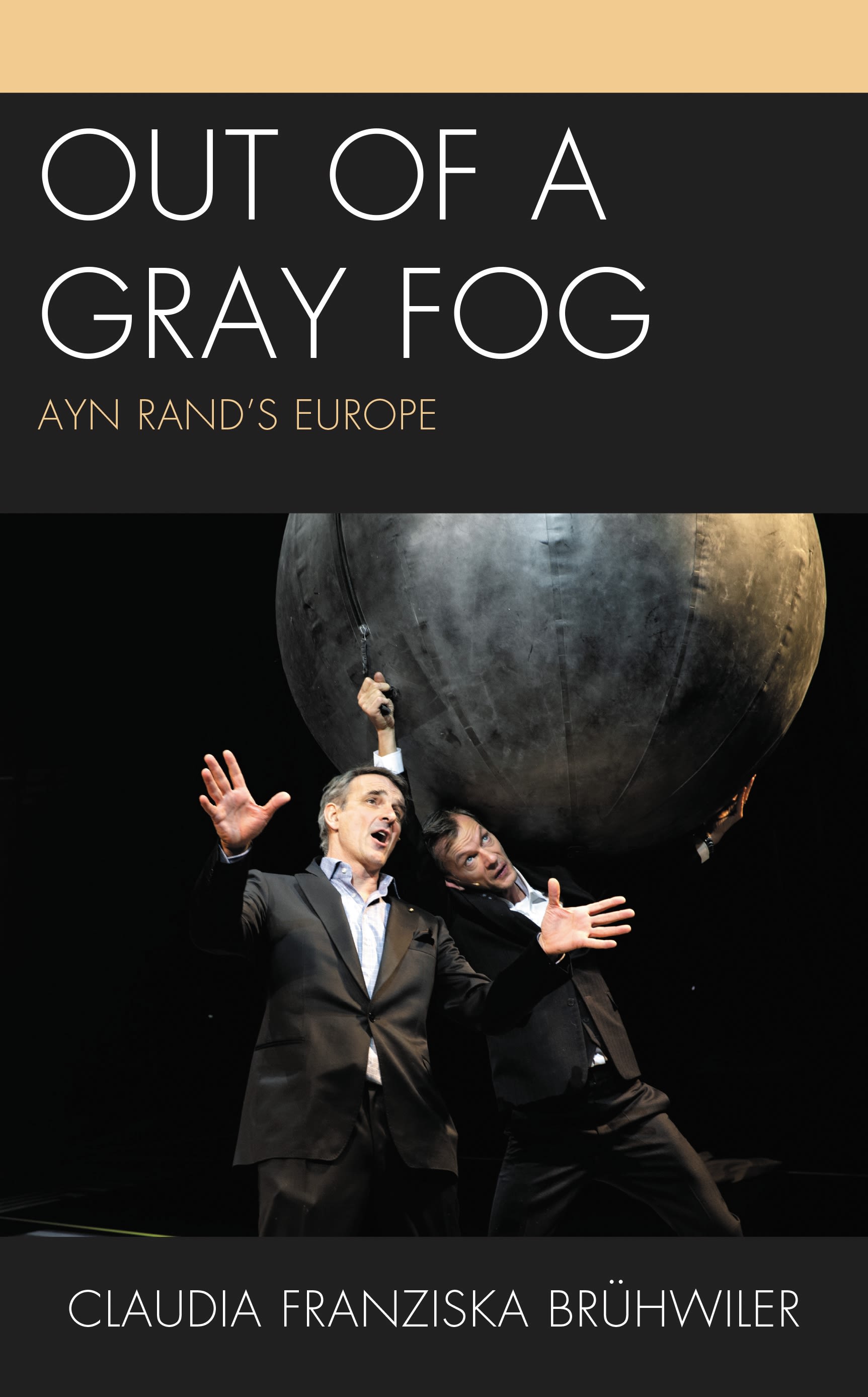 E-book, Out of a Gray Fog : Ayn Rand's Europe, Lexington Books