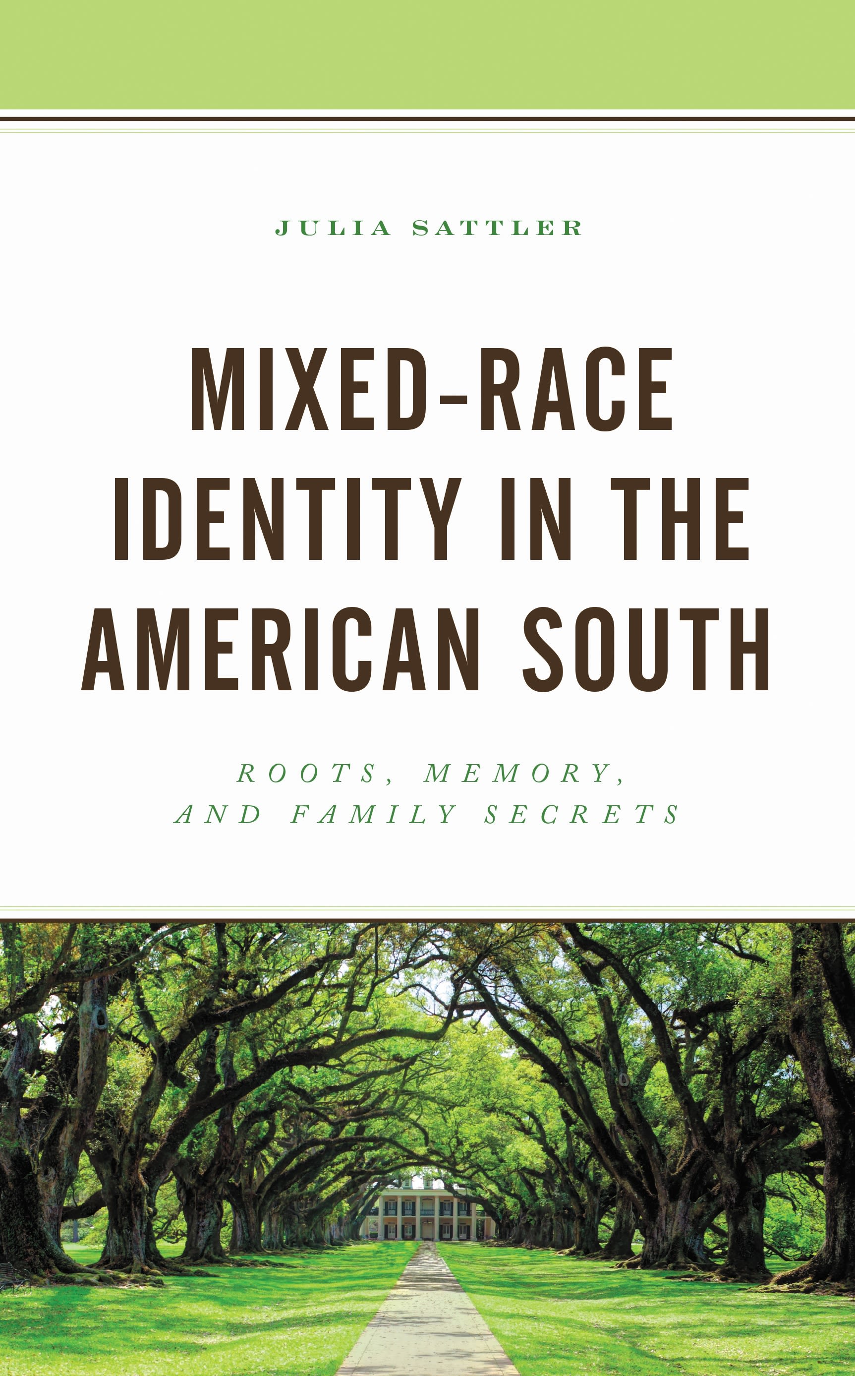 eBook, Mixed-Race Identity in the American South : Roots, Memory, and Family Secrets, Lexington Books
