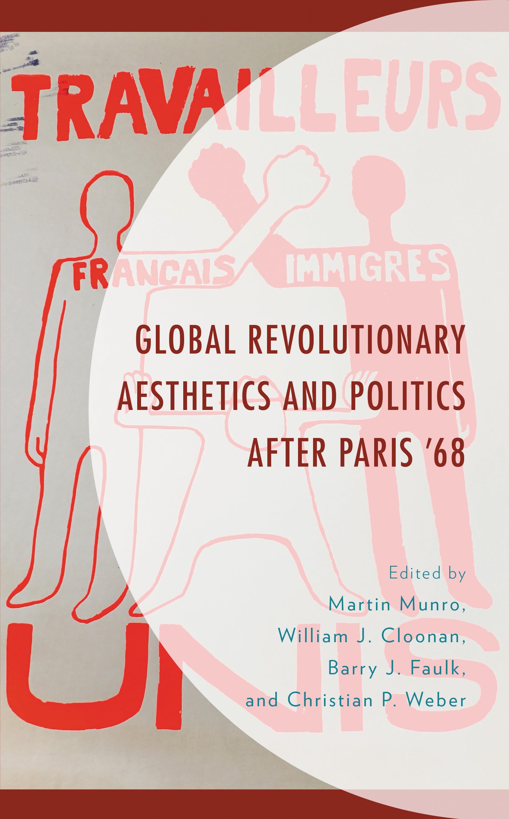 eBook, Global Revolutionary Aesthetics and Politics after Paris '68, Lexington Books