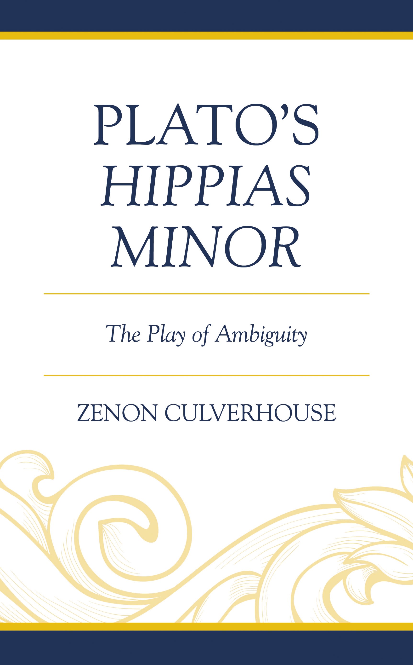 E-book, Plato's Hippias Minor : The Play of Ambiguity, Lexington Books