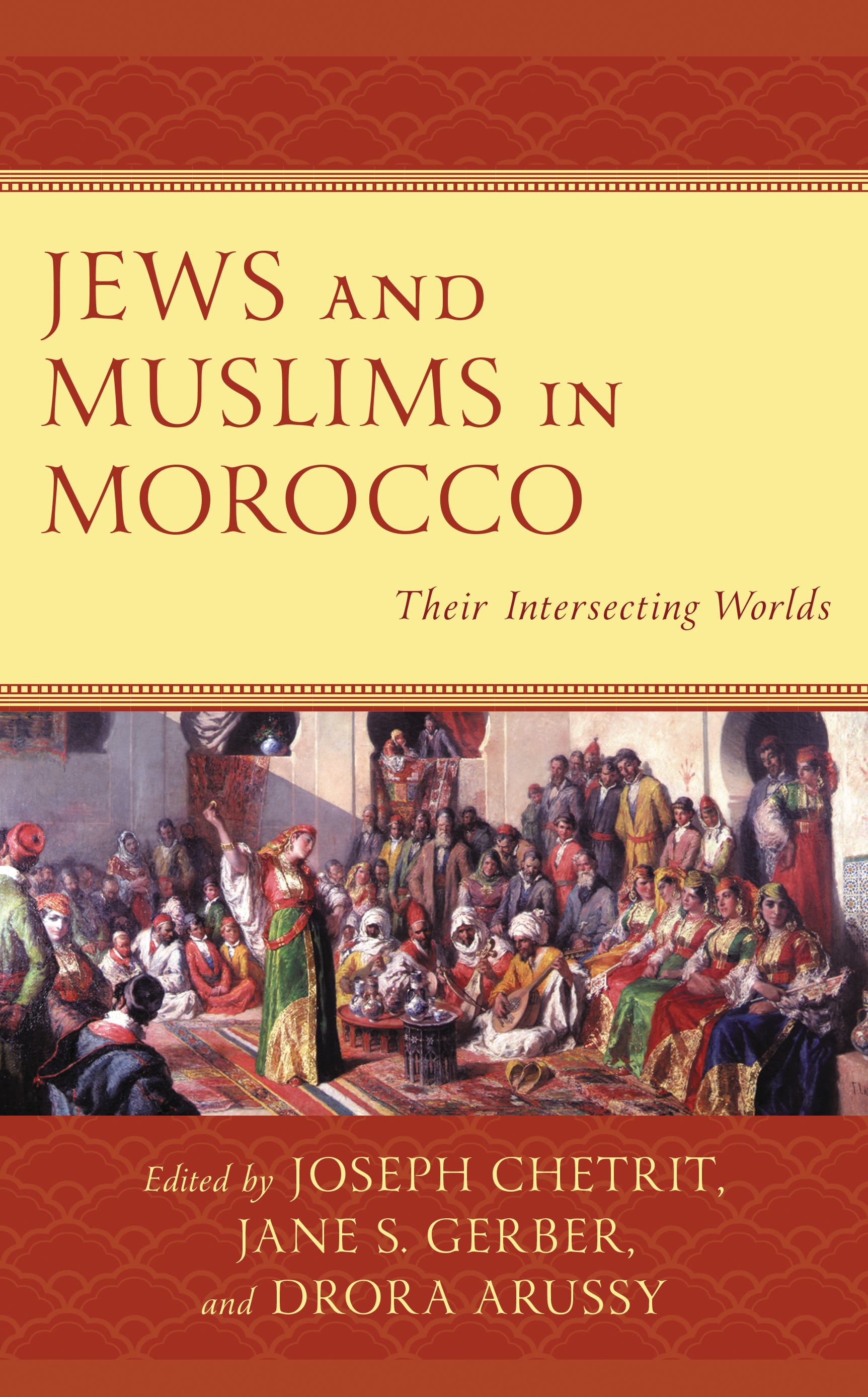E-book, Jews and Muslims in Morocco : Their Intersecting Worlds, Lexington Books